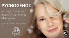 Pycnogenol® for healthy hair and beautiful skin during menopause