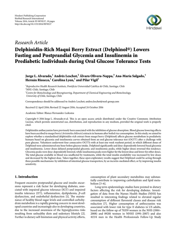Delphinol® standardized maqui berry extract improves blood glucose and insulin levels in a dose-dependent manner. 