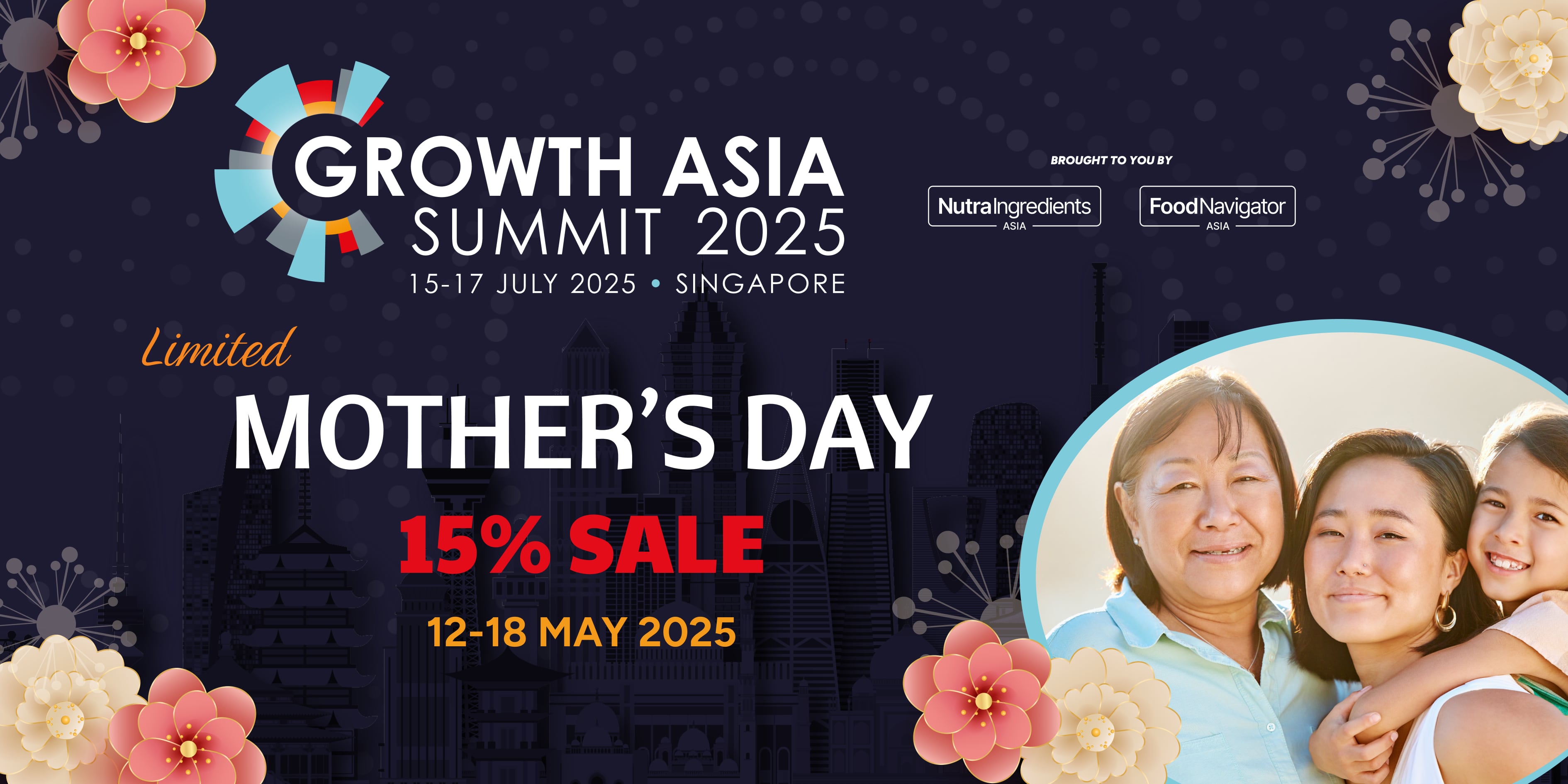 Growth Asia Summit 2025: Mother’s Day discount from May 12 