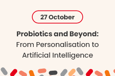 Probiotics and Beyond: From Personalisation to Artificial Intelligence